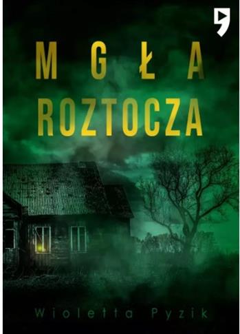 MGŁA ROZTOCZA