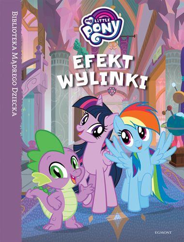 MY LITTLE PONY. EFEKT WYLINKI