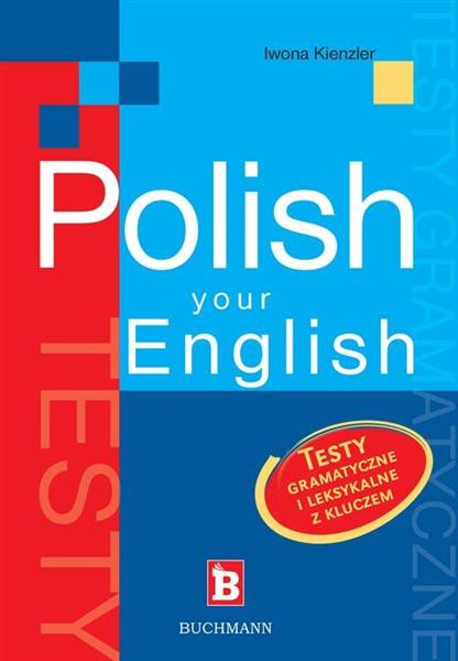 POLISH YOUR ENGLISH