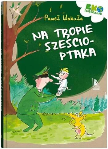 Na tropie Sześcioptaka