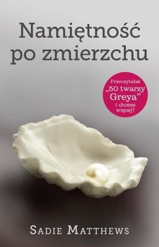 NAMIĘTNOŚĆ PO ZMIERZCHU