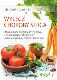 WYLECZ CHOROBY SERCA REWOLUCYJNY PROGRAM..