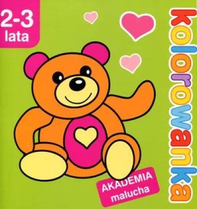 Kolorowanka. Akademia malucha 2-3 lata