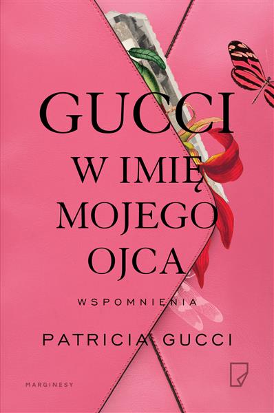 GUCCI. W IMIĘ MOJEGO OJCA