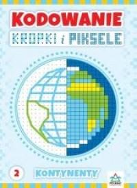 KODOWANIE KROPKI I PIKSELE CZ. 2