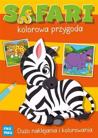 SAFARI. KOLOROWA PRZYGODA