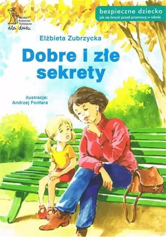 Dobre i złe sekrety