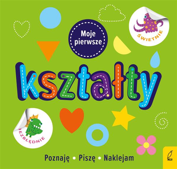 MOJE PIERWSZE KSZTAŁTY