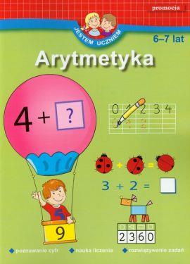 JESTEM UCZNIEM ARYTMETYKA 6-7 LAT