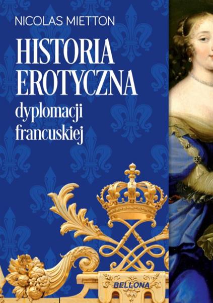 HISTORIA EROTYCZNA DYPLOMACJI FRANCUSKIEJ