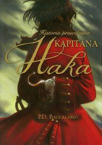 HISTORIA PRAWDZIWA KAPITANA HAKA