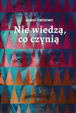NIE WIEDZĄ, CO CZYNIĄ