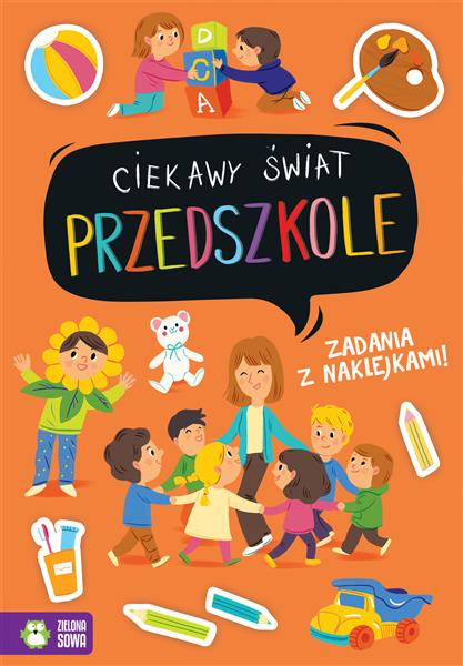 CIEKAWY ŚWIAT. PRZEDSZKOLE