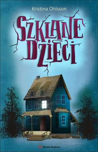 SZKLANE DZIECI