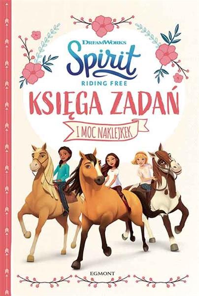 SPIRIT RIDING FREE. KSIĘGA ZADAŃ
