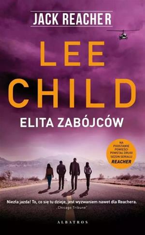 JACK REACHER. ELITA ZABÓJCÓW
