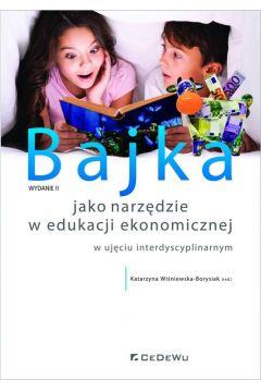 Bajka jako narzędzie w edukacji ekonomicznej...