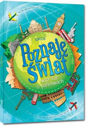 Poznaję świat. Wiersze o państwach