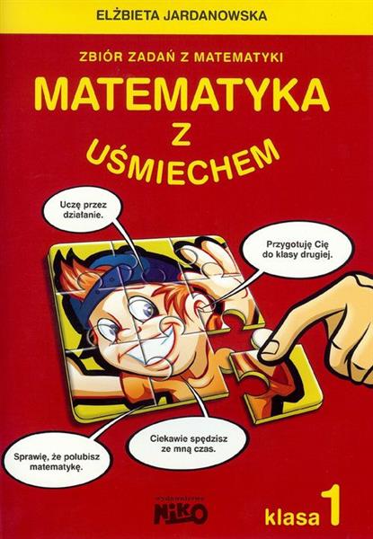 MATEMATYKA Z UŚMIECHEM. KLASA 1