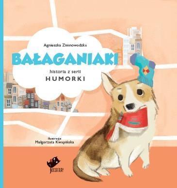 HUMORKI. BAŁAGANIAKI