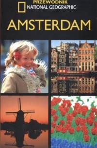 Amsterdam. Przewodnik National Geographic