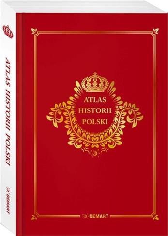 ATLAS HISTORII POLSKI