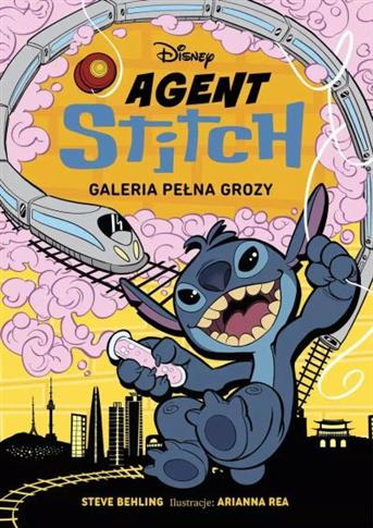 DISNEY. AGENT STITCH. TOM 3. GALERIA PEŁNA GROZY