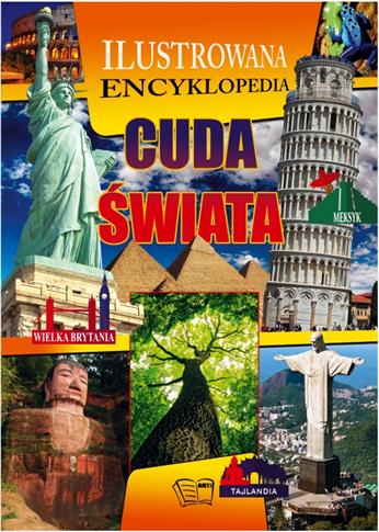 Ilustrowana encyklopedia. Cuda świata