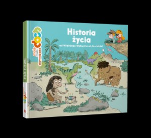Historia życia od Wielkiego Wybuchu aż do ciebie! Moja mała encyklopedia DOCs.