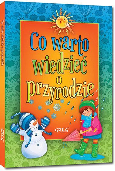 CO WARTO WIEDZIEĆ O PRZYRODZIE