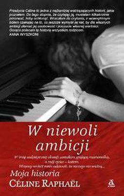 W NIEWOLI AMBICJI