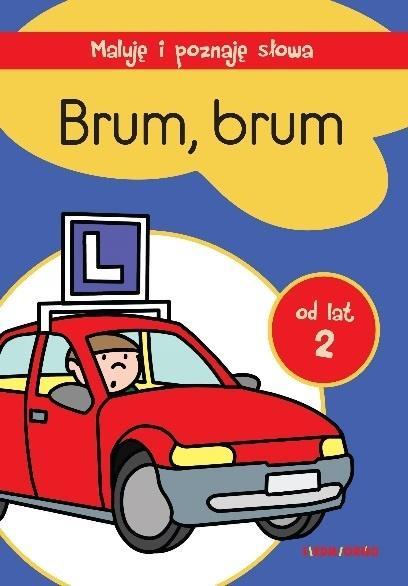 BRUM BRUM MALUJĘ I POZNAJĘ SŁOWA