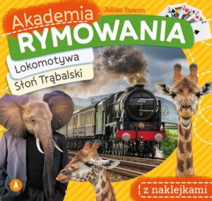 Lokomotywa / Słoń Trąbalski. Akademia rymowania