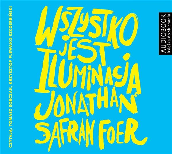 WSZYSTKO JEST ILUMINACJĄ AUDIOBOOK