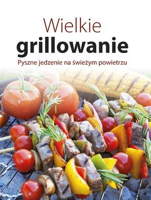 WIELKIE GRILLOWANIE