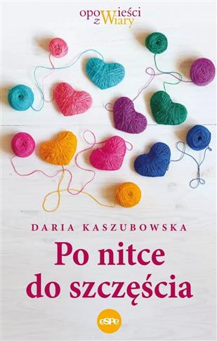 Po nitce do szczęścia