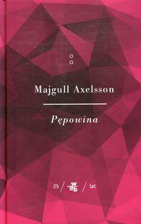 PĘPOWINA. CZĘŚĆ 2