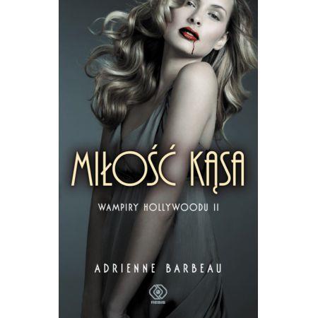 MIŁOŚĆ KĄSA