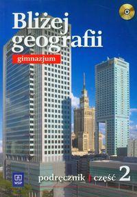 Bliżej geografii część 2 Podręcznik Gimnazjum
