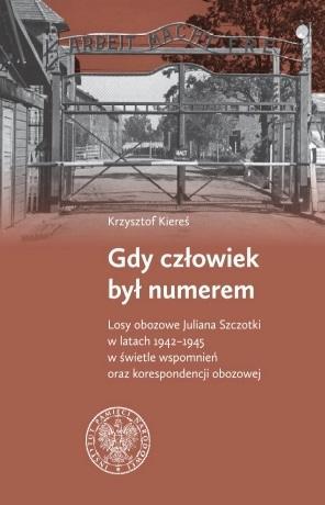 GDY CZŁOWIEK BYŁ NUMEREM...