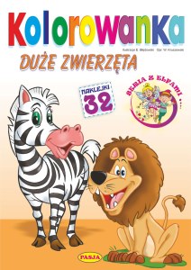 Duże zwierzęta. Kolorowanka. Seria z elfami