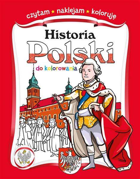 HISTORIA POLSKI DO KOLOROWANIA