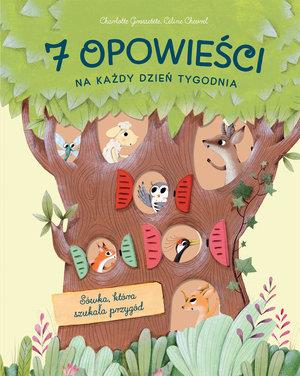 7 OPOWIEŚCI NA KAŻDY DZIEŃ TYGODNIA. SÓWKA..7 OPOW