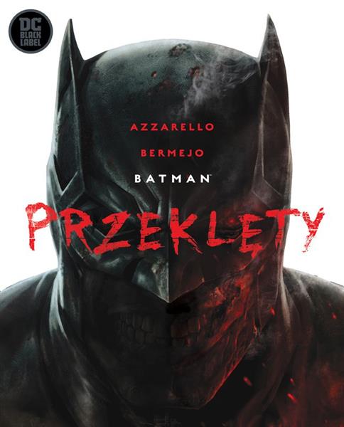 BATMAN. PRZEKLĘTY