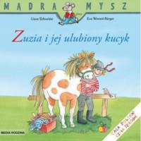 MM ZUZIA I JEJ ULUBIONY KUCYK