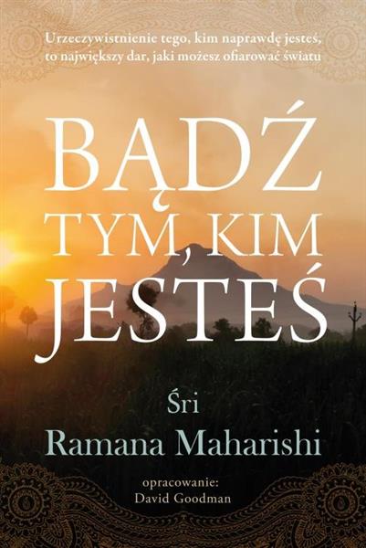 BĄDŹ TYM, KIM JESTEŚ