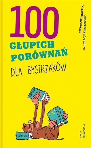 100 GŁUPICH PORÓWNAŃ