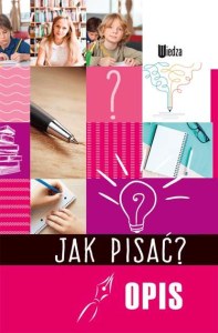 Opis. Jak pisać?